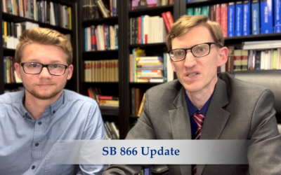 SB 866 Update, Calls, & Encouragement